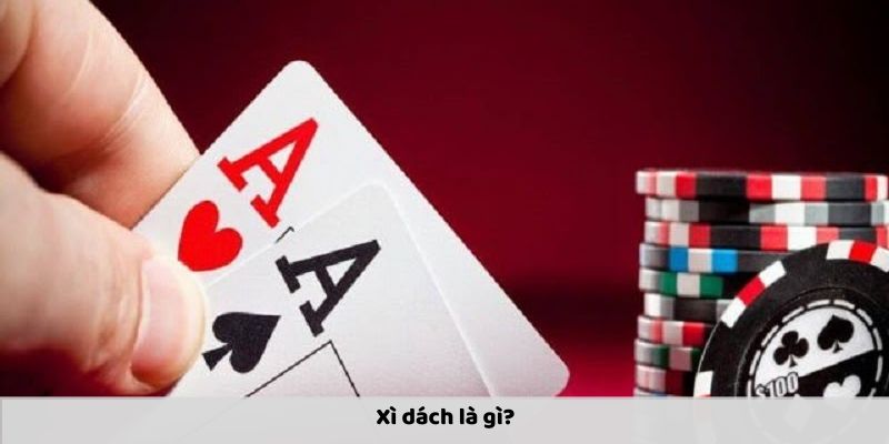 Cách Chơi Xì Dách